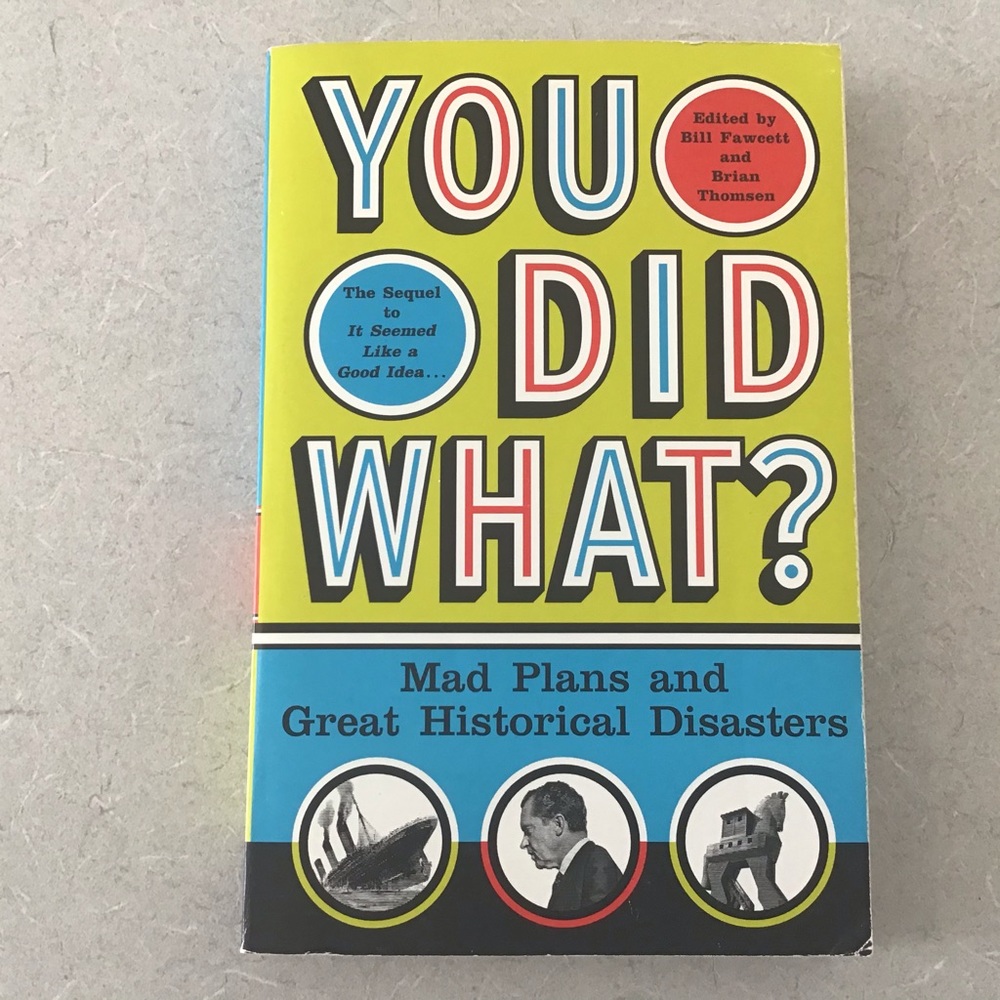 2/$20 'You Did What' by Bill Fawcett